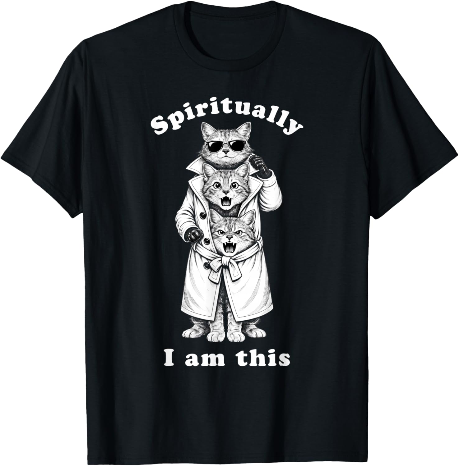 Funny Cats in Trench Coat Chaotic Feral Relatable Meme Cute T-Shirt - T-Shirt | Black