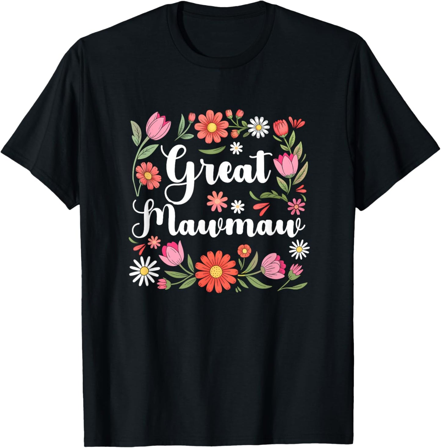 Great Mawmaw Floral Wildflowers Mother's Day Mawmaw Women T-Shirt - T-Shirt | Black