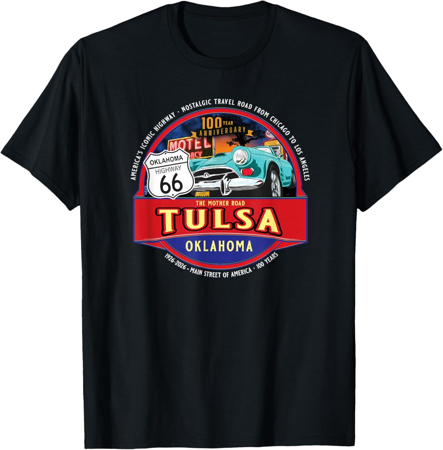 100 Years Tulsa Oklahoma Iconic Highway 66 Souvenir T-Shirt - T-Shirt | Black