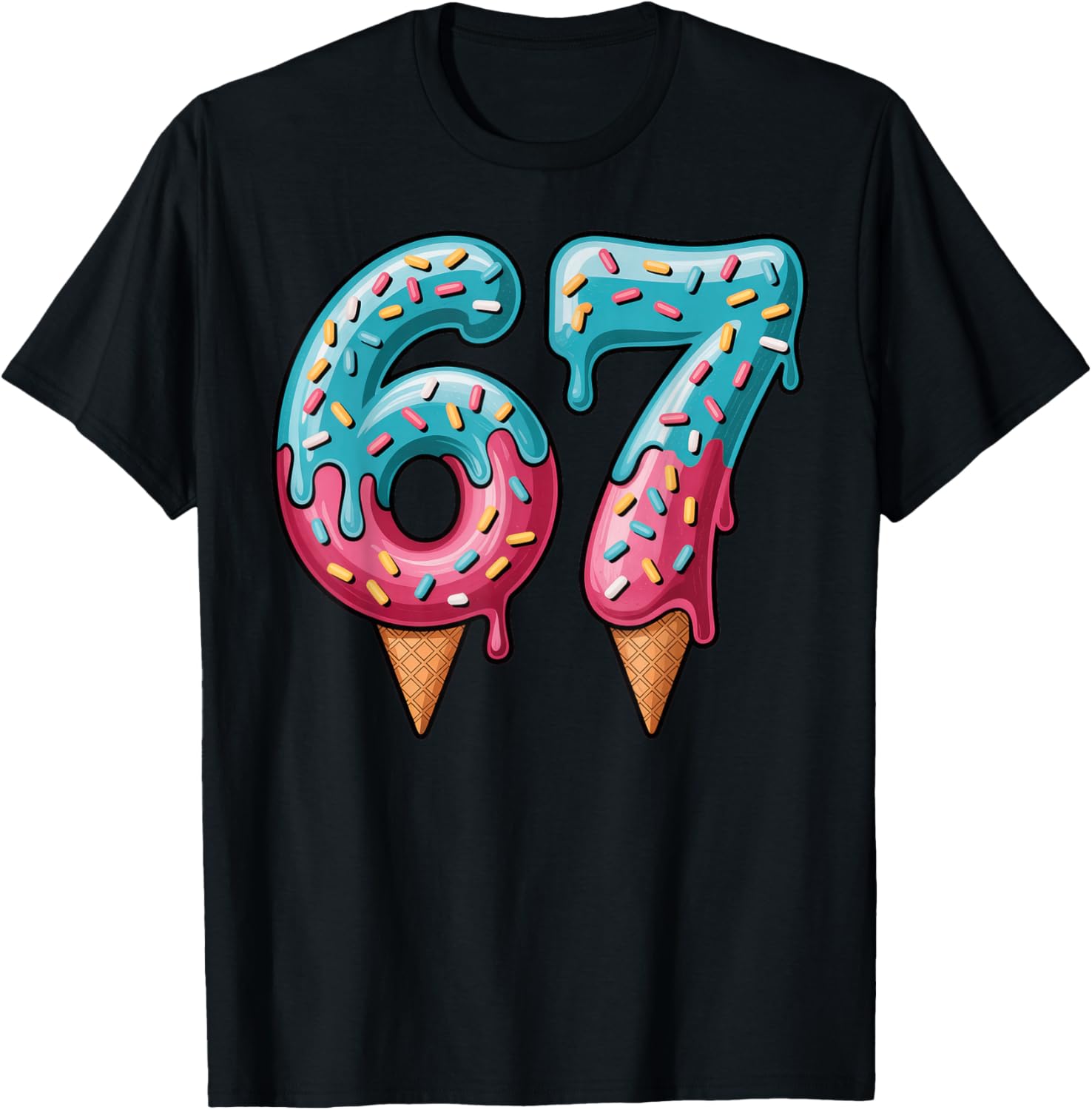 67 Ice Cream Drip Meme T-Shirt - T-Shirt | Black