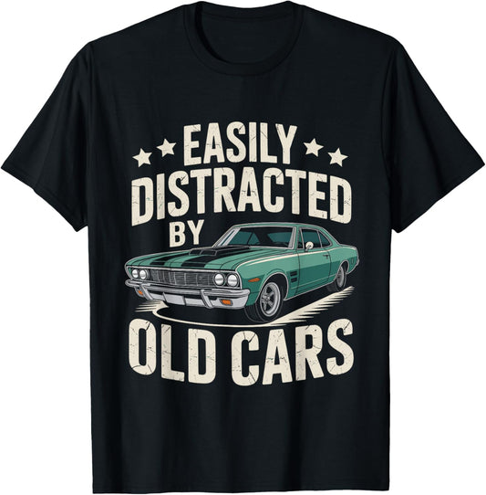 Easily Distracted by Old Cars Vintage Classic Car T-Shirt - T-Shirt | Black