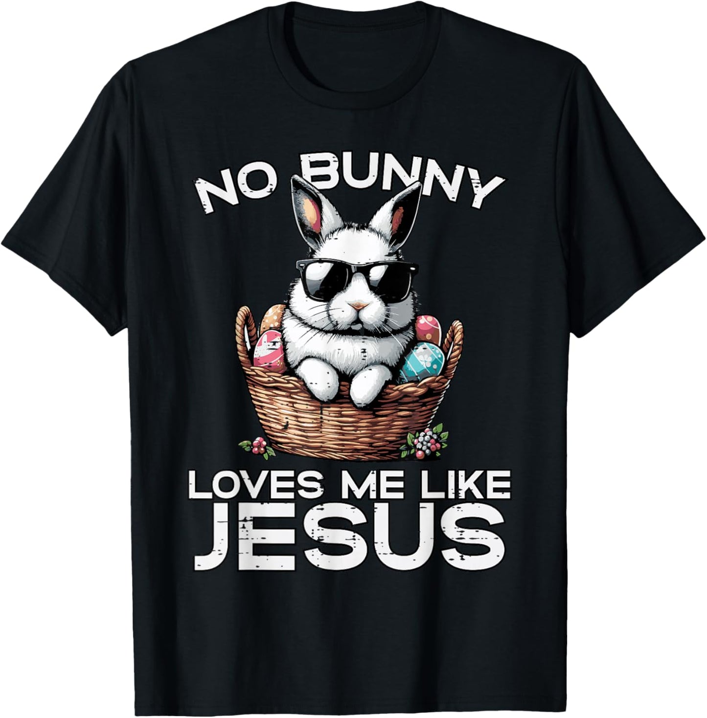 Easter No Bunny Loves Me Like Jesus Christian Men Women Kids T-Shirt - T-Shirt | Black