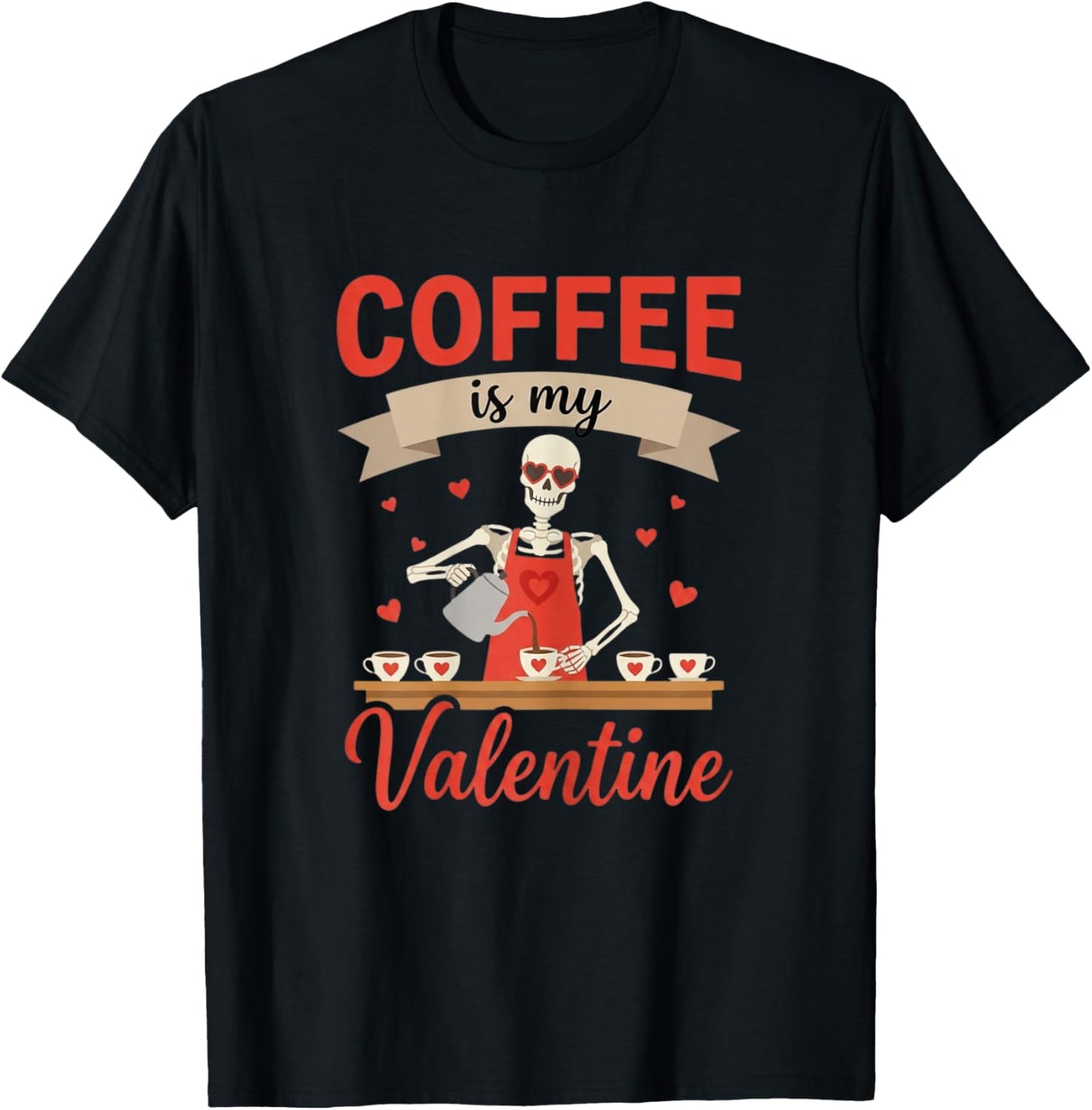 Coffee Valentine Funny Skeleton Barista Design T-Shirt - T-Shirt | Black