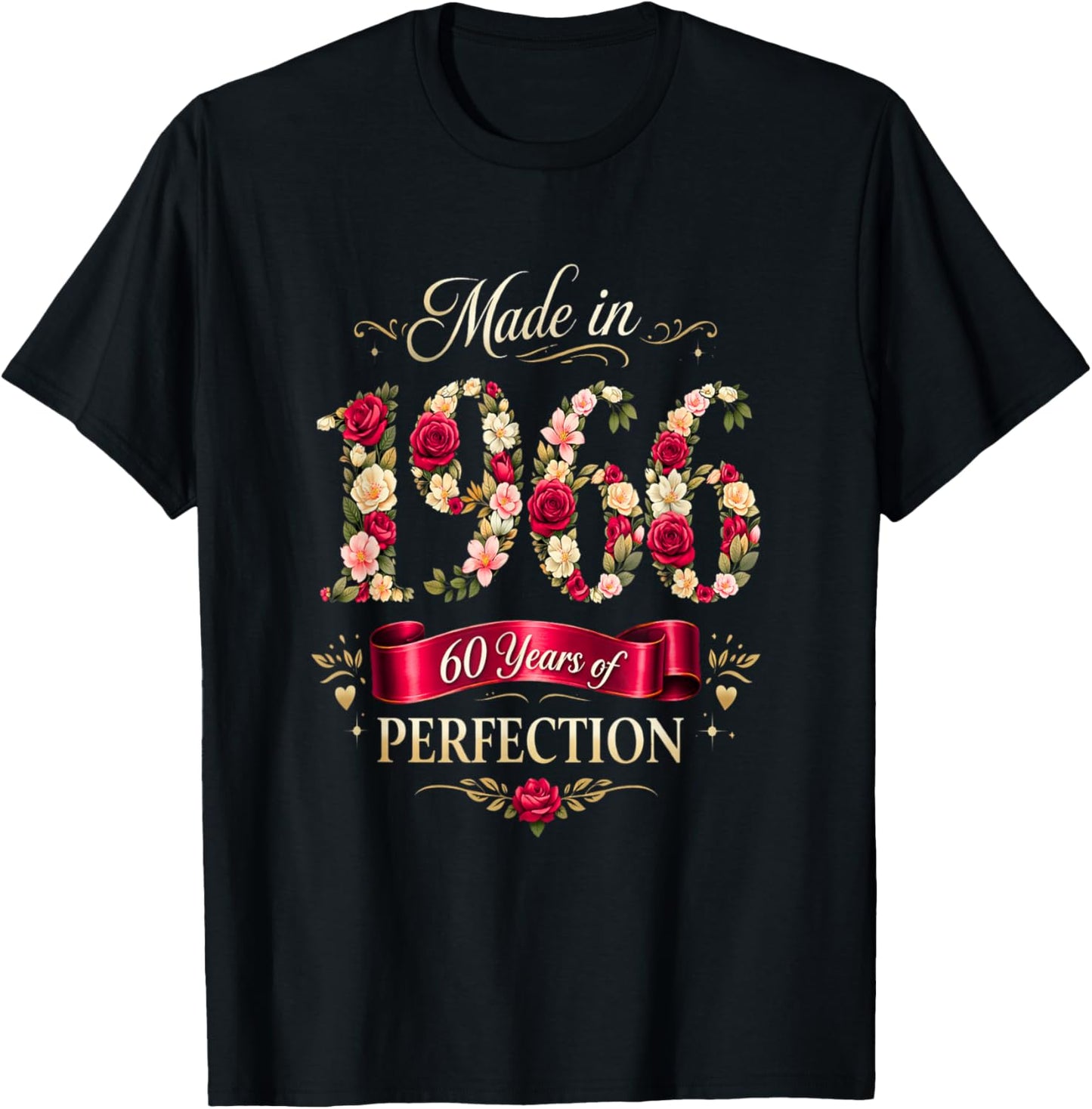 60 Year Old Made-in 1966 Floral 60th Birthday Cute T-Shirt - T-Shirt | Black