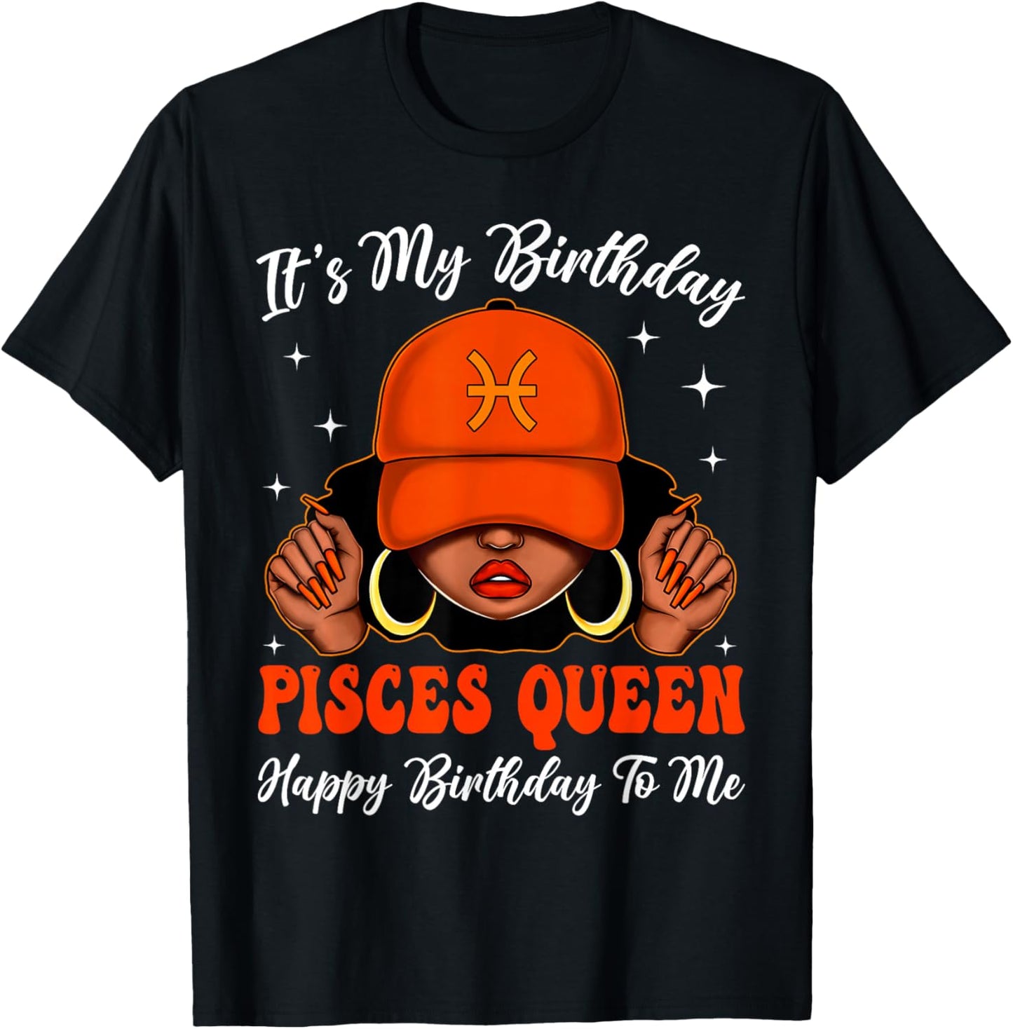 It's My Birthday Pisces Queen Cap Black Woman Afro Girl T-Shirt - T-Shirt | Black