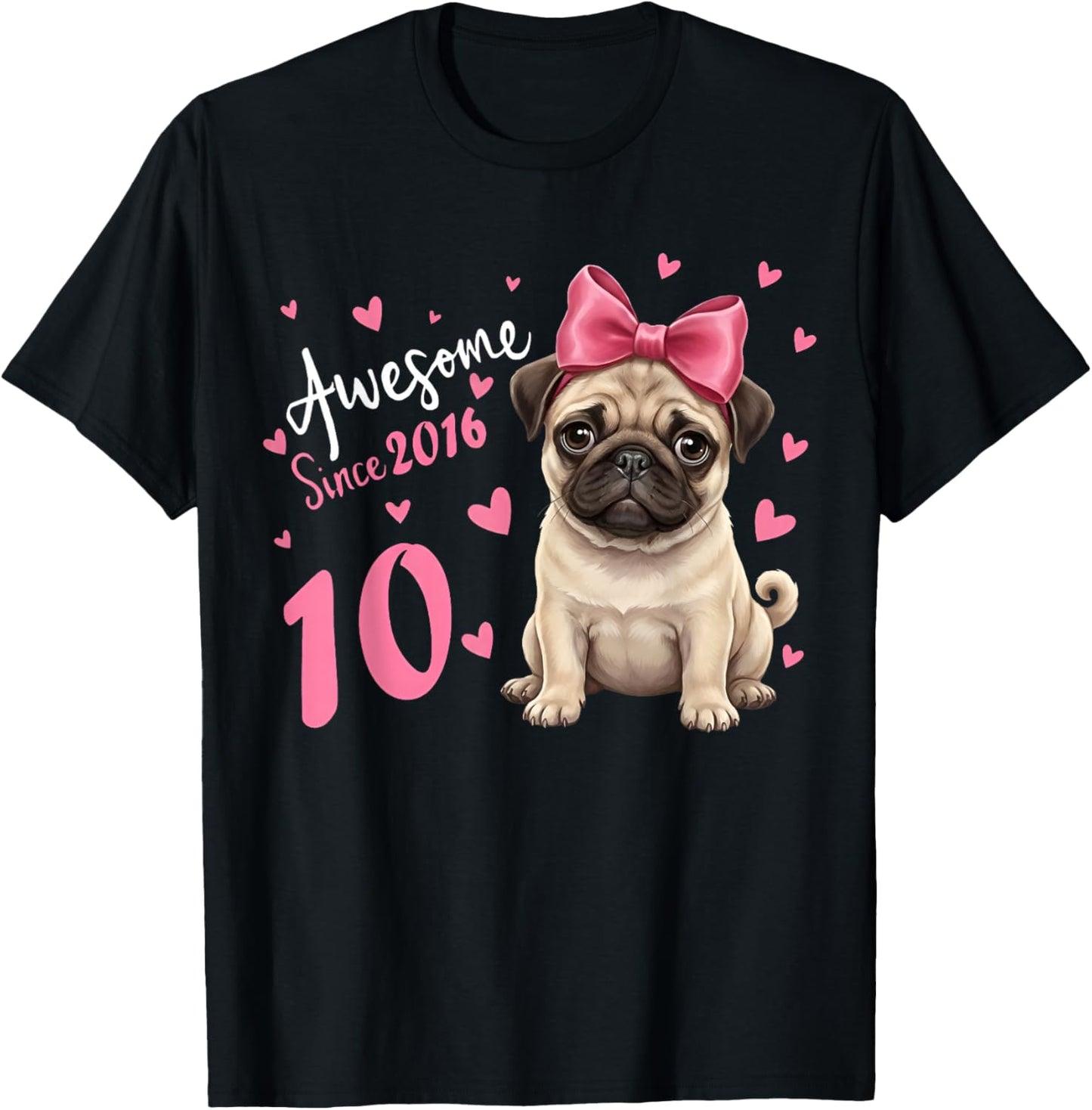Girls 10 Years Old Pug Birthday Girl 10th Party Dog Birthday T-Shirt - T-Shirt | Black