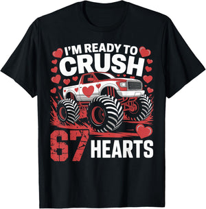 I'm Ready to Crush 67 Hearts Boys Valentines Design T-Shirt - T-Shirt | Black