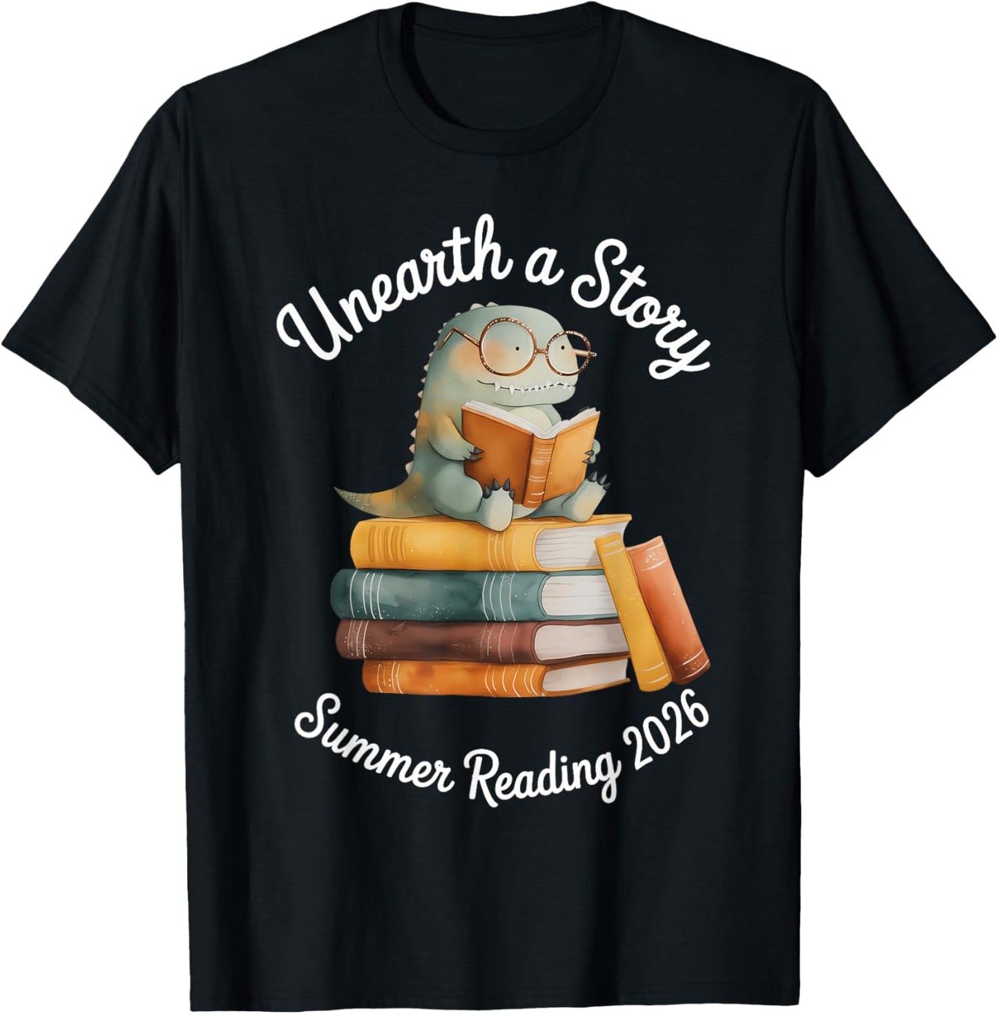 Unearth a Story Summer Reading 2026 Men Women Kids T-Shirt - T-Shirt | Black