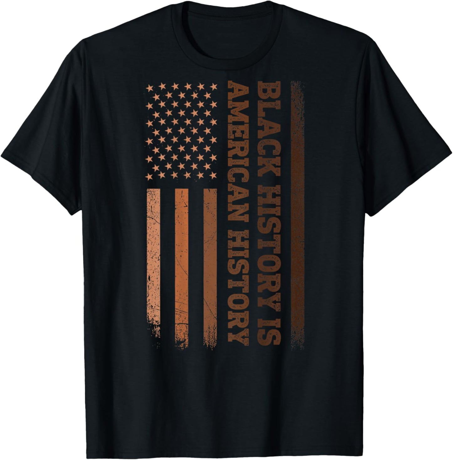 Black History is American History Melanin USA Flag (On Back) T-Shirt - T-Shirt | Black