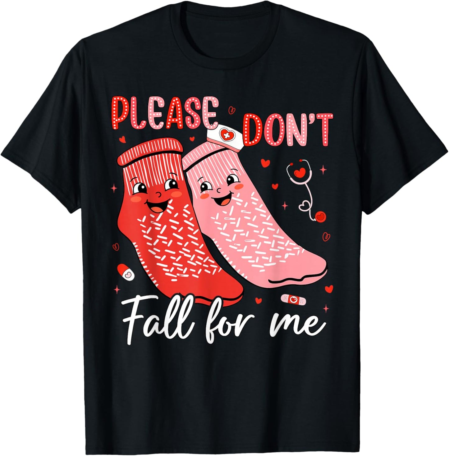 Please Don't Fall for Me Nurse Valentines Red Socks Women T-Shirt - T-Shirt | Black