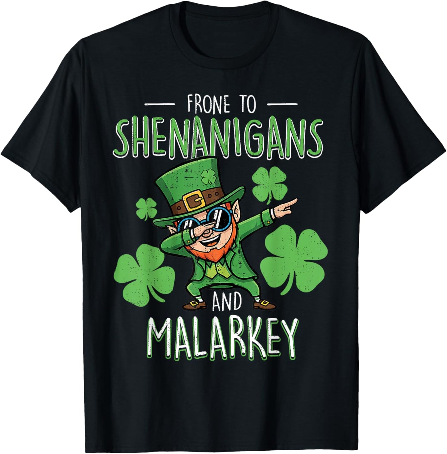 Prone to Shenanigans and Malarkey Boys St Patricks T-Shirt - T-Shirt | Black