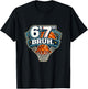 67 Bruh Six Seven Funny Basketball T-Shirt - T-Shirt | Black