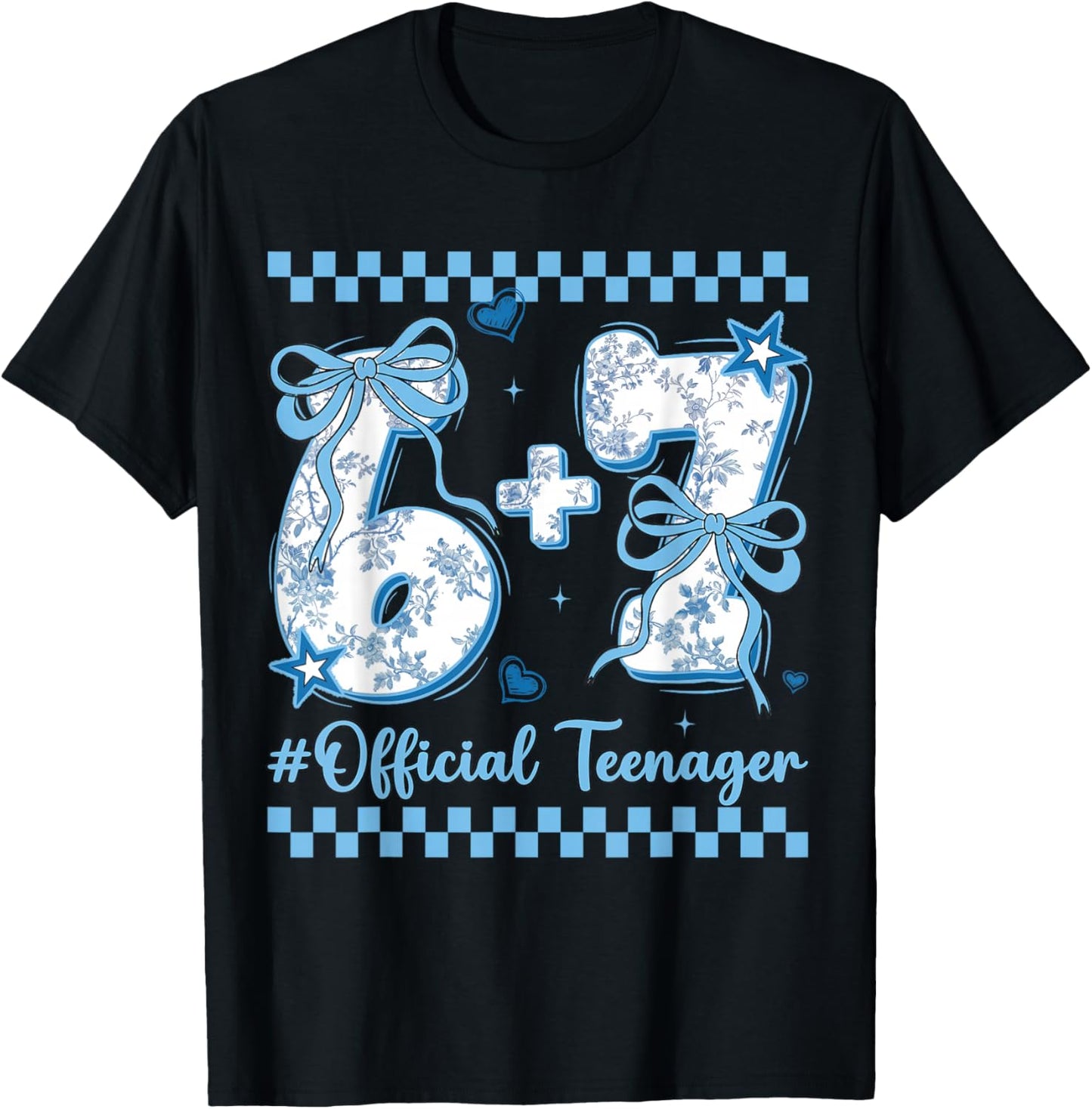 13th Birthday Girls 13 Years Official Teenager six Seven T-Shirt - T-Shirt | Black