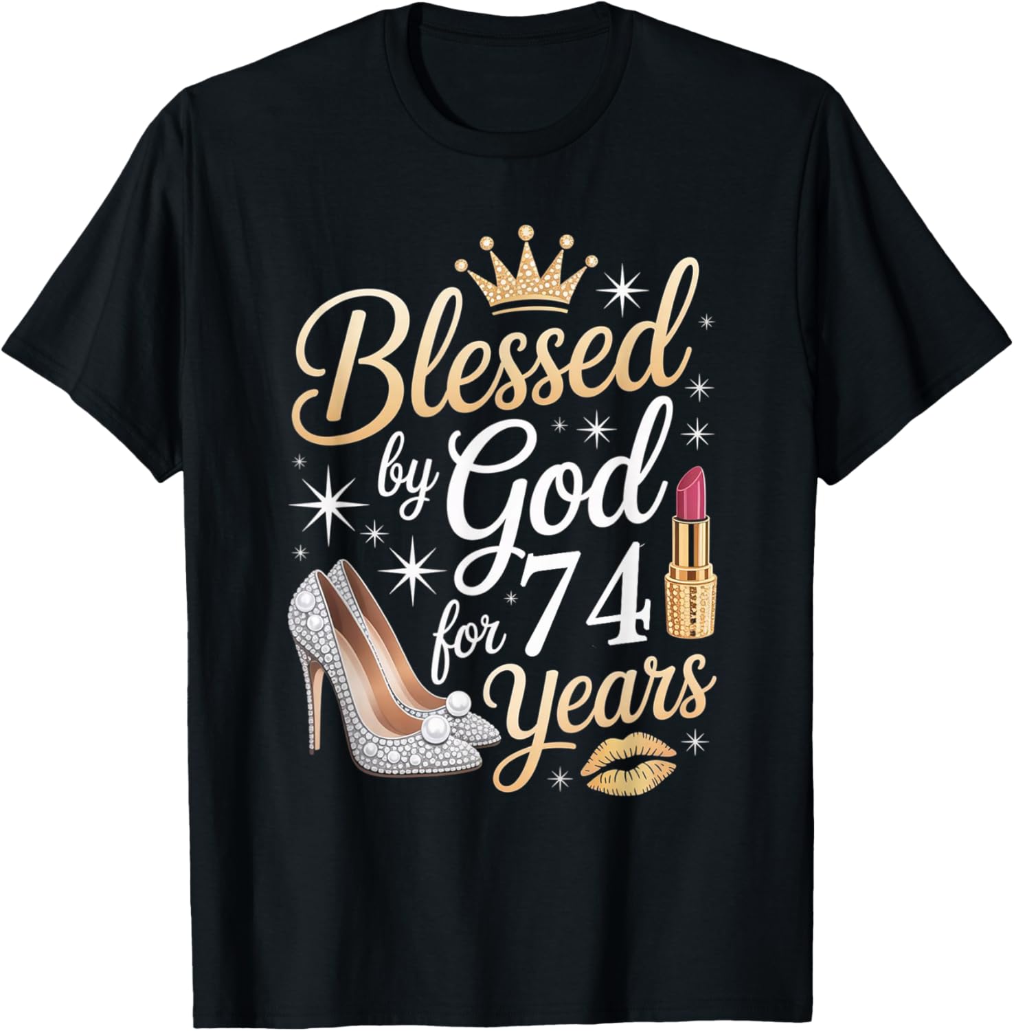 Blessed by God for 74 Years Happy 74th Birthday T-Shirt - T-Shirt | Black