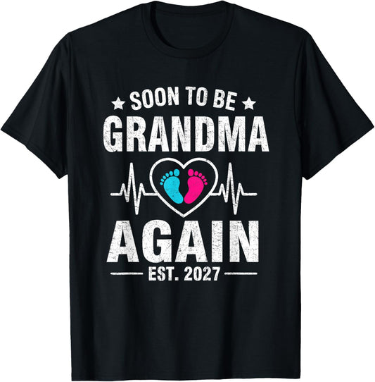 Soon to Be Grandma Again Est. 2027 Pegnancy Announcement T-Shirt - T-Shirt | Black