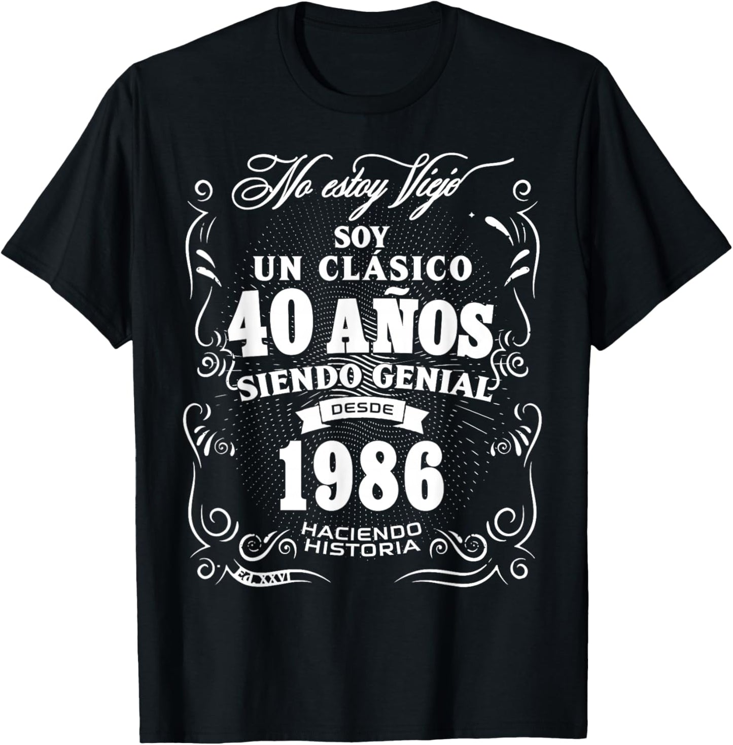 Vintage 40th Birthday Men Funny 1986 40 Birthday Spanish T-Shirt - T-Shirt | Black