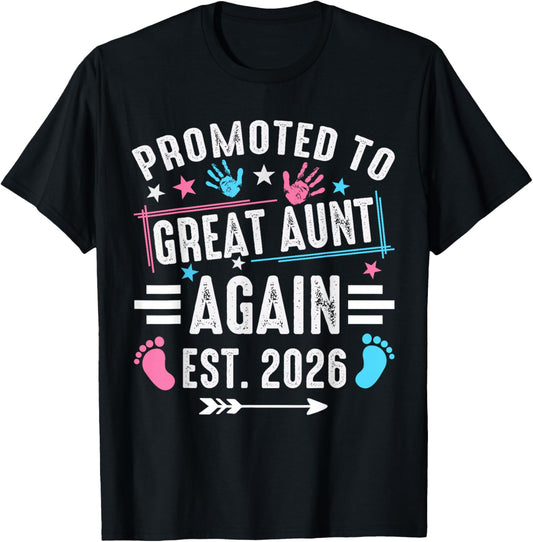 Promoted to Great Aunt Again Est 2026 T-Shirt - T-Shirt | Black