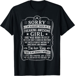 I Am Already Taken by Freaking Awesome Girl Born in July T-Shirt - T-Shirt | Black