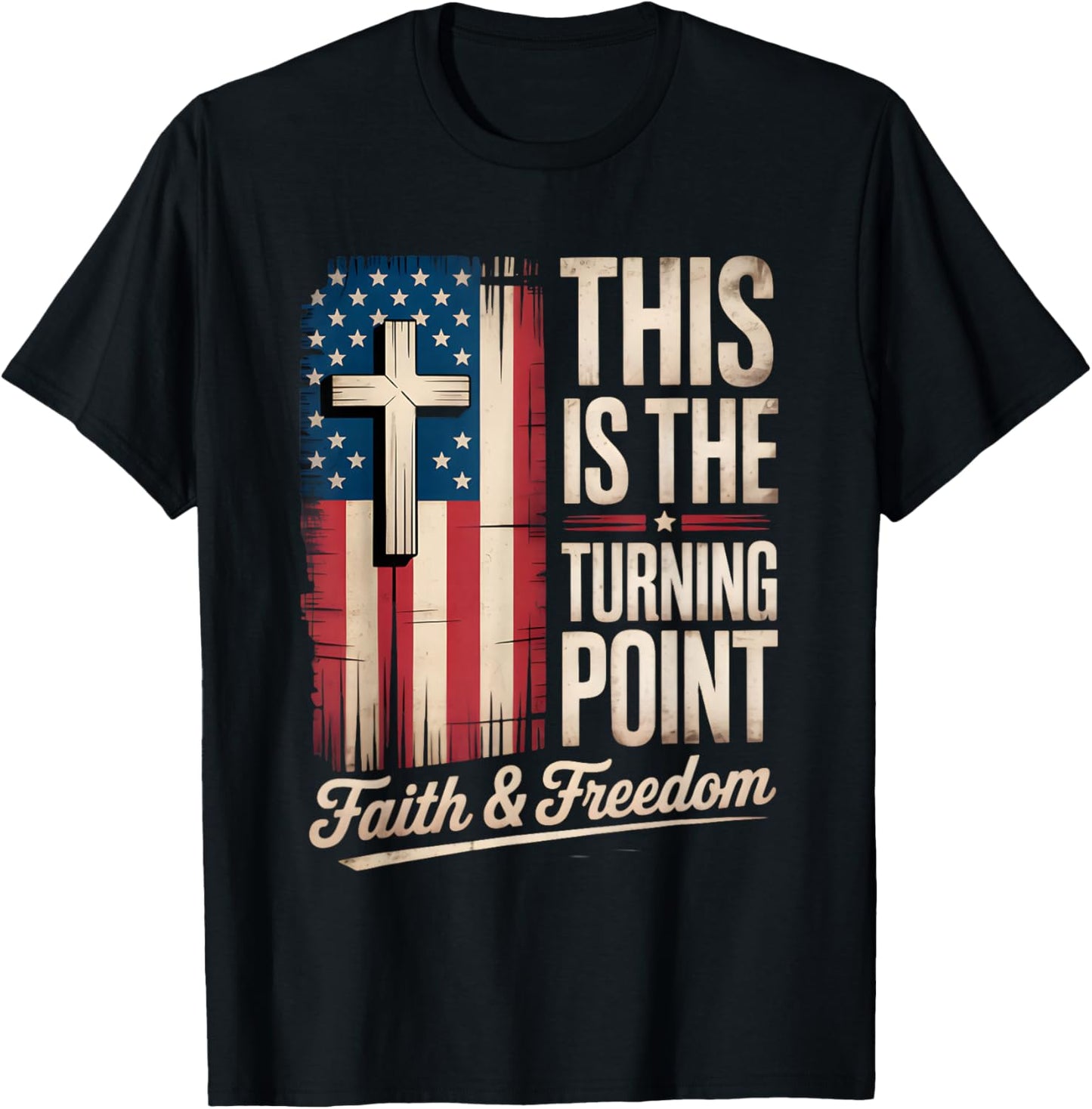 This is The Turning Point Patriotic Faith USA T-Shirt - T-Shirt | Black