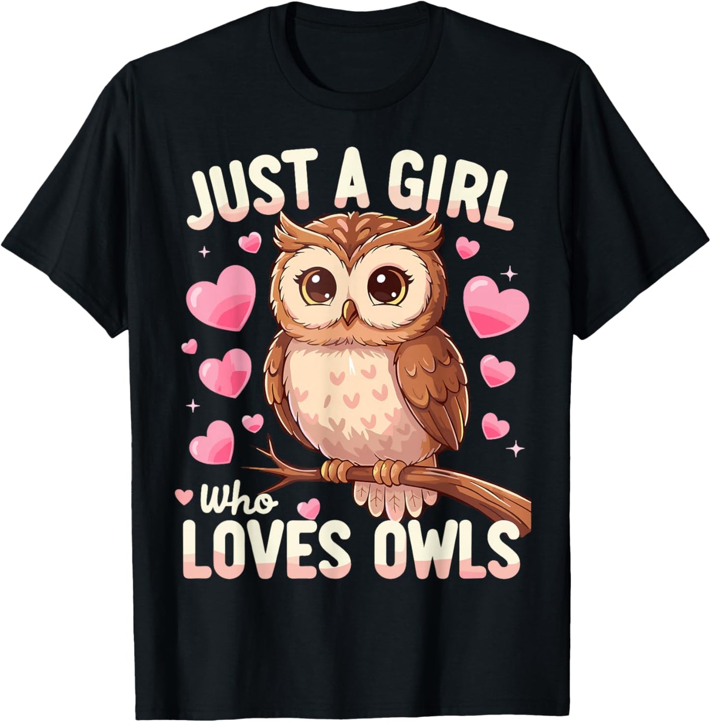 Owl Cute Just a Girl Who Loves Owls T-Shirt - T-Shirt | Black