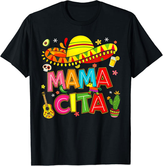 Mamacita Cinco De Mayo Mama Cita Sombrero Mexican Mom Mommy T-Shirt - T-Shirt | Black