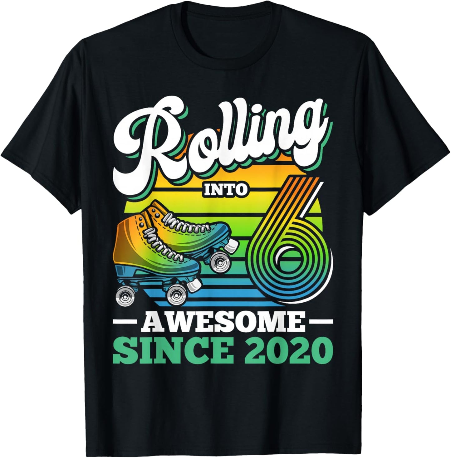 Rolling Into 6 Roller Skating Birthday Party 6th Birthday T-Shirt - T-Shirt | Black