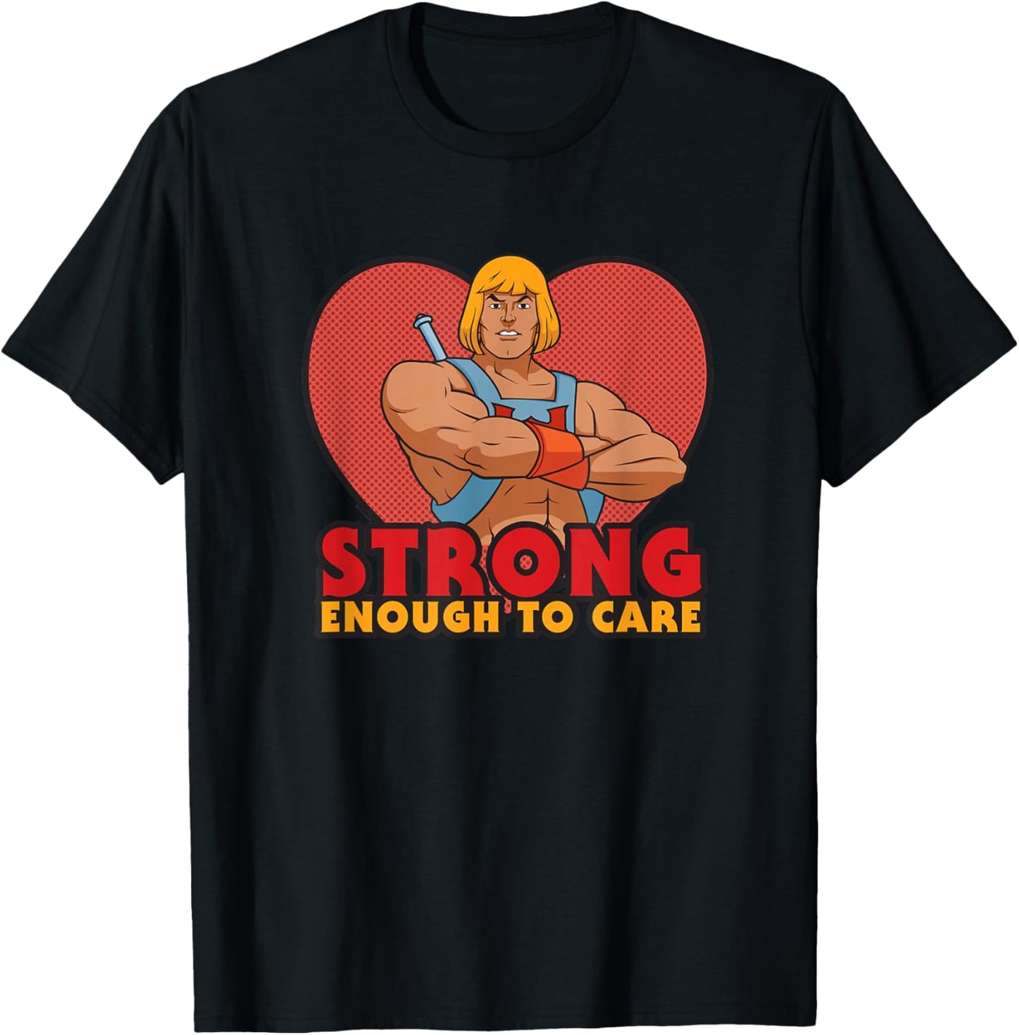 He-Man Valentine's Day Strong Enough to Care T-Shirt - T-Shirt | Black
