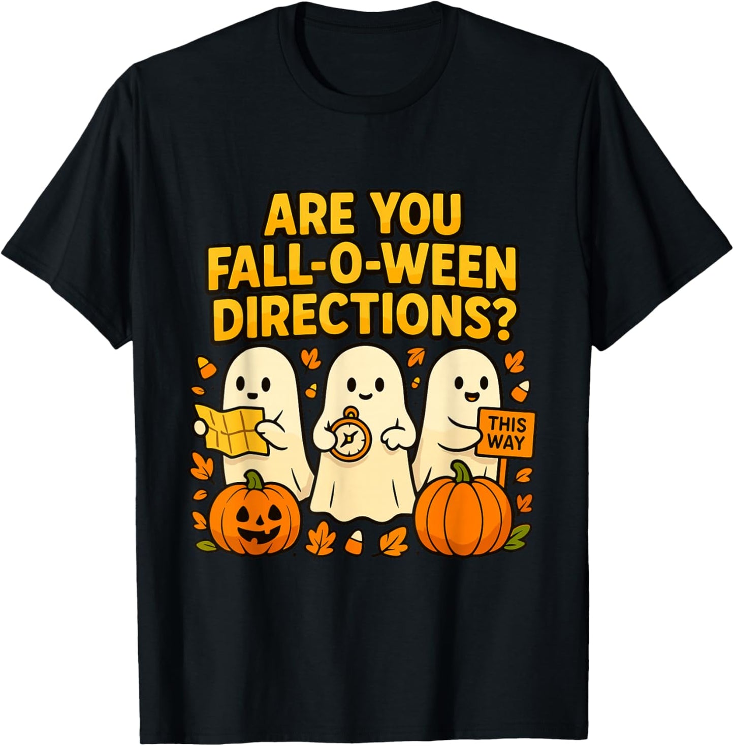 are You Fall O Ween Directions T-Shirt - T-Shirt | Black