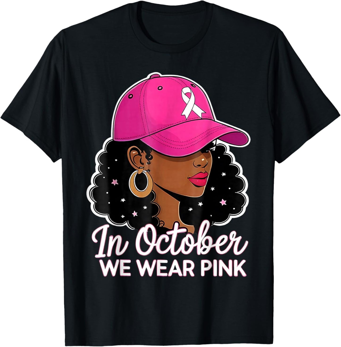 in October We Wear Pink Black Women Breast Cancer Awareness T-Shirt - T-Shirt | Black