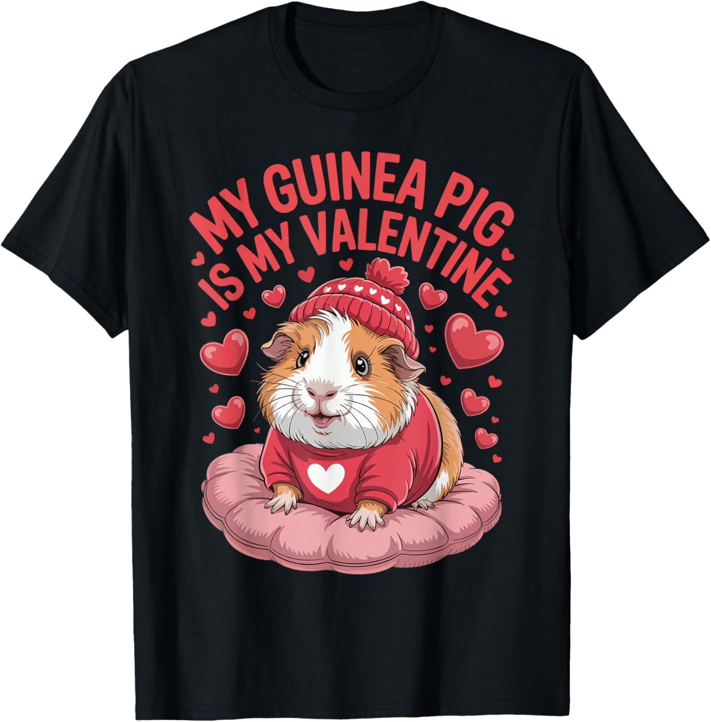 My Guinea Pig is My Valentine Cute Pet Love T-Shirt - T-Shirt | Black