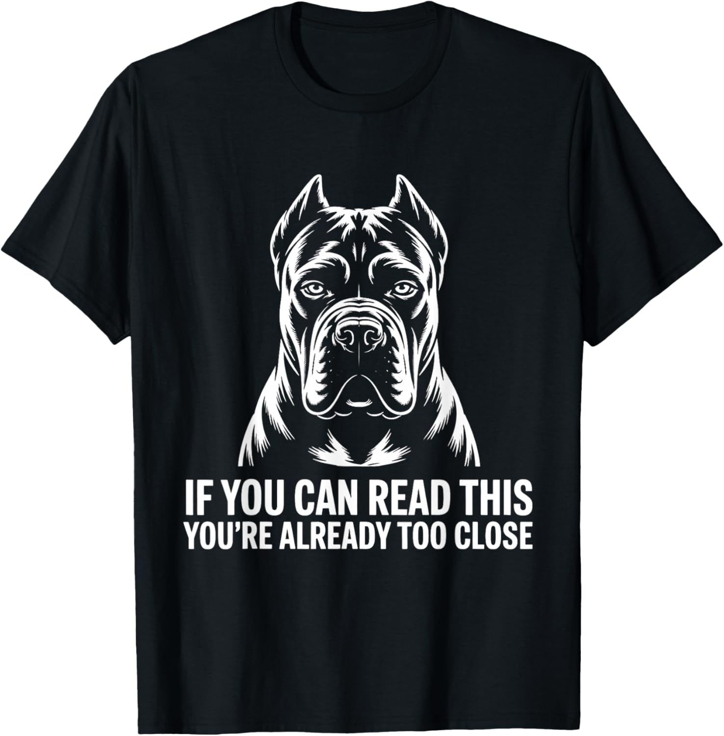 Cane Corso Italiano If You can Read T-Shirt - T-Shirt | Black