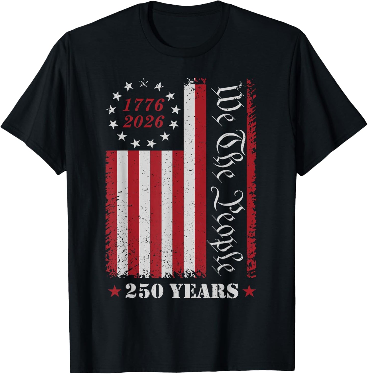 4th of July 1776 2026 USA 250 Years Patriotic T-Shirt - T-Shirt | Black