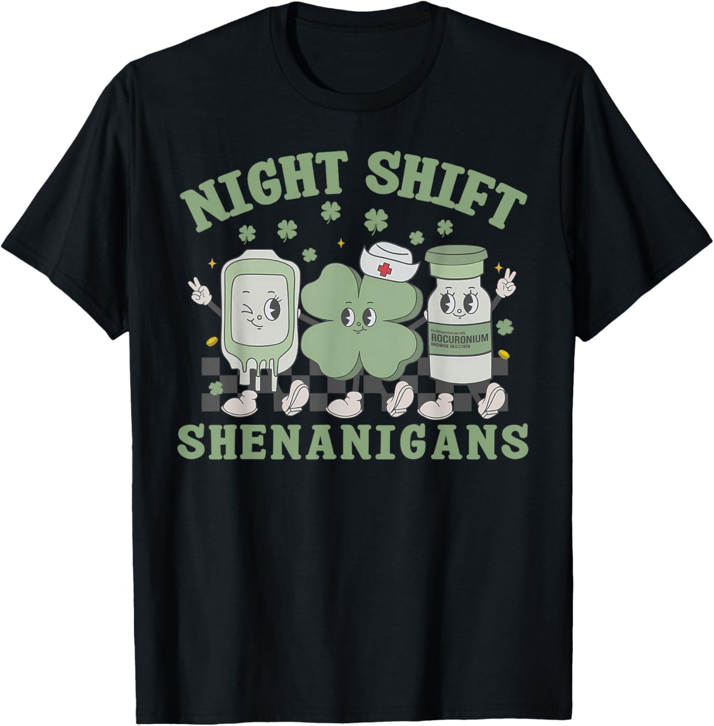 Retro Night Shift Shenanigans Nurse Shamrock St Patricks Day T-Shirt - T-Shirt | Black