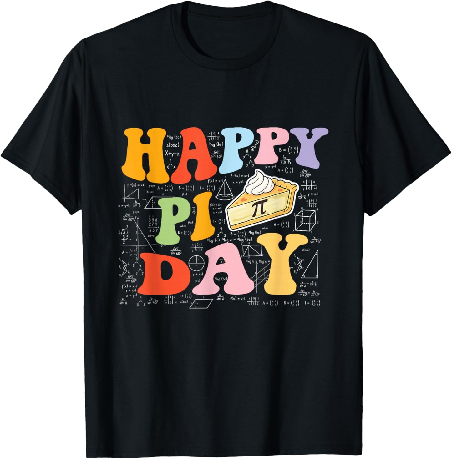 Happy Pi Day - Pi Day Math Lover Science Teacher T-Shirt - T-Shirt | Black