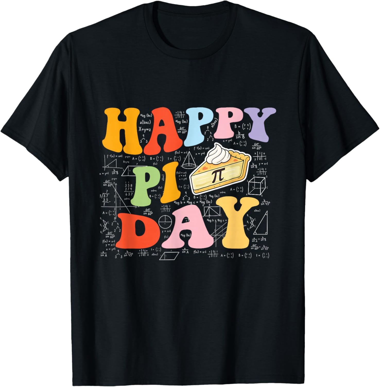 Happy Pi Day - Pi Day Math Lover Science Teacher T-Shirt - T-Shirt | Black