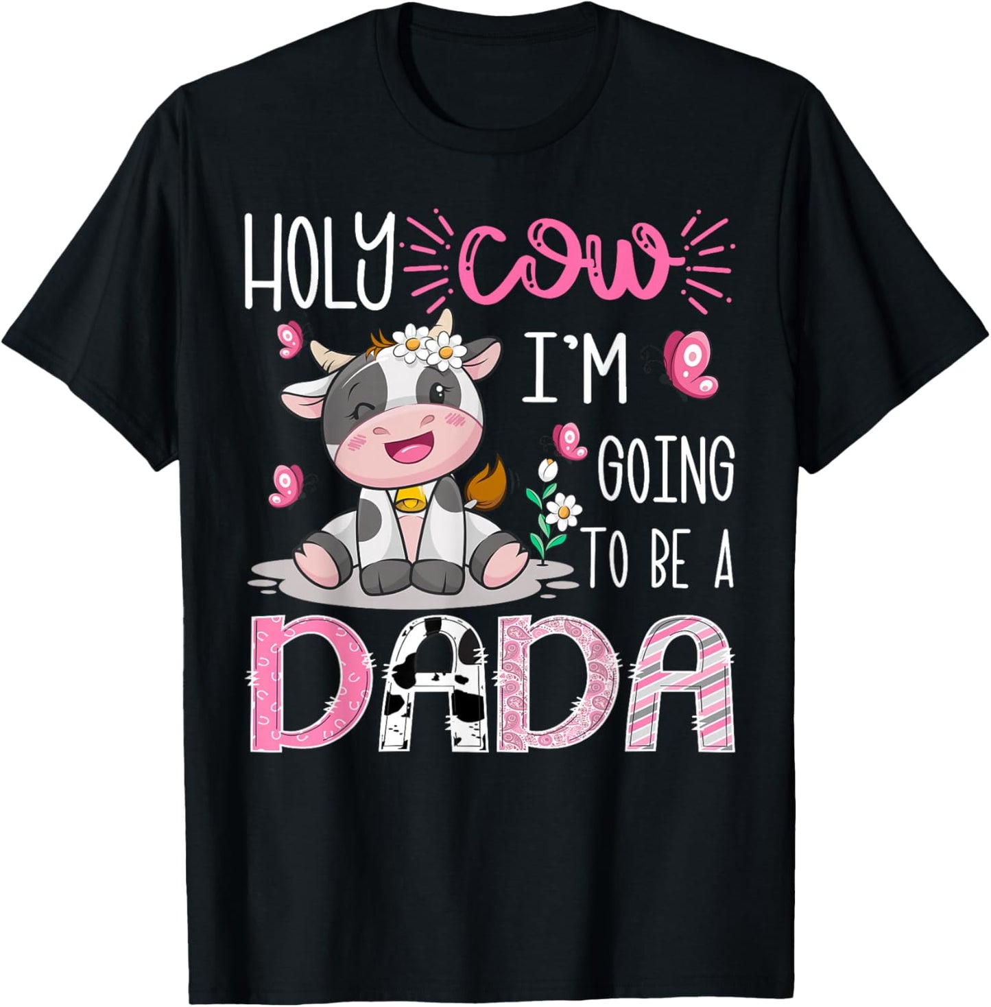 I'm Going to Be A Dada Gender Reveal Cute Cow Lover T-Shirt - T-Shirt | Black