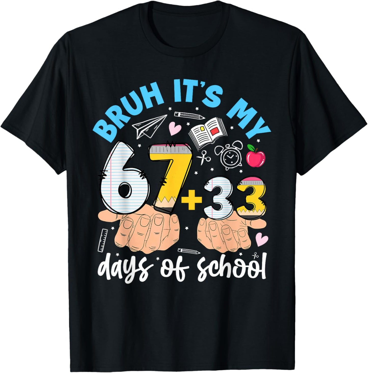Bruh It's My 67 33 Days of School Kids Boys 100 Days Smarter T-Shirt - T-Shirt | Black