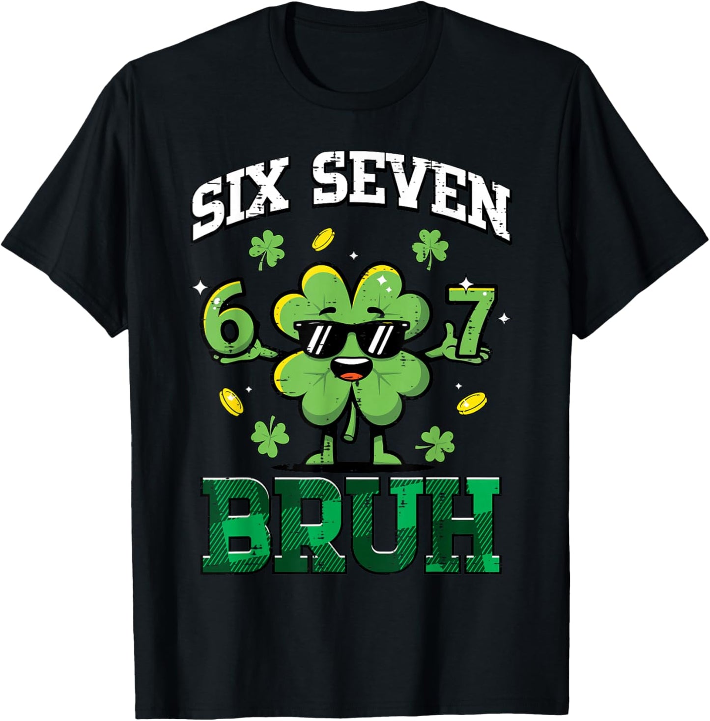 Six Seven Bruh Clover 6 7 St Patricks Day 67 Boys Kids Youth T-Shirt - T-Shirt | Black