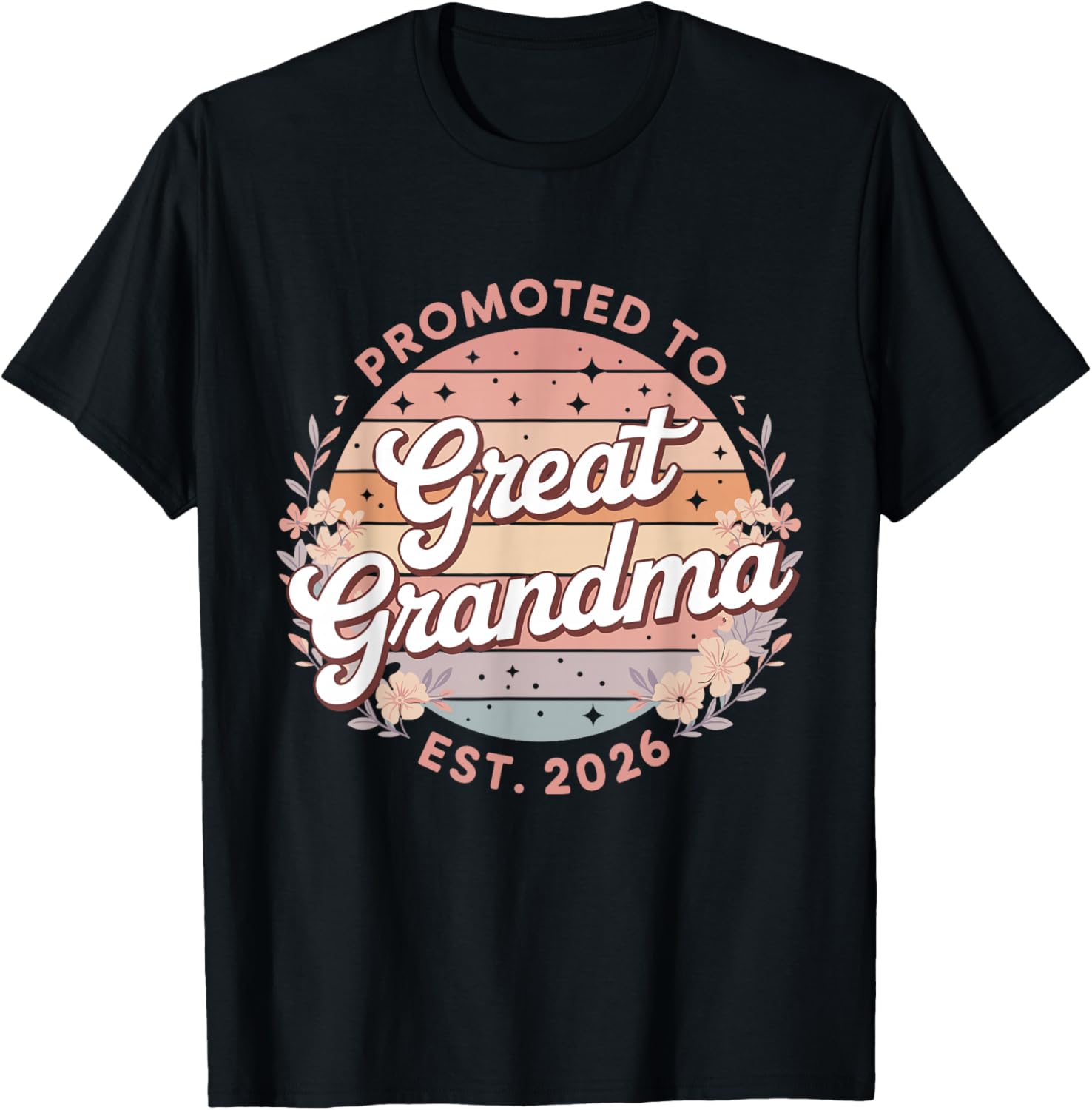 Promoted to Great Grandma 2026 Pregnancy Announcement T-Shirt - T-Shirt | Black