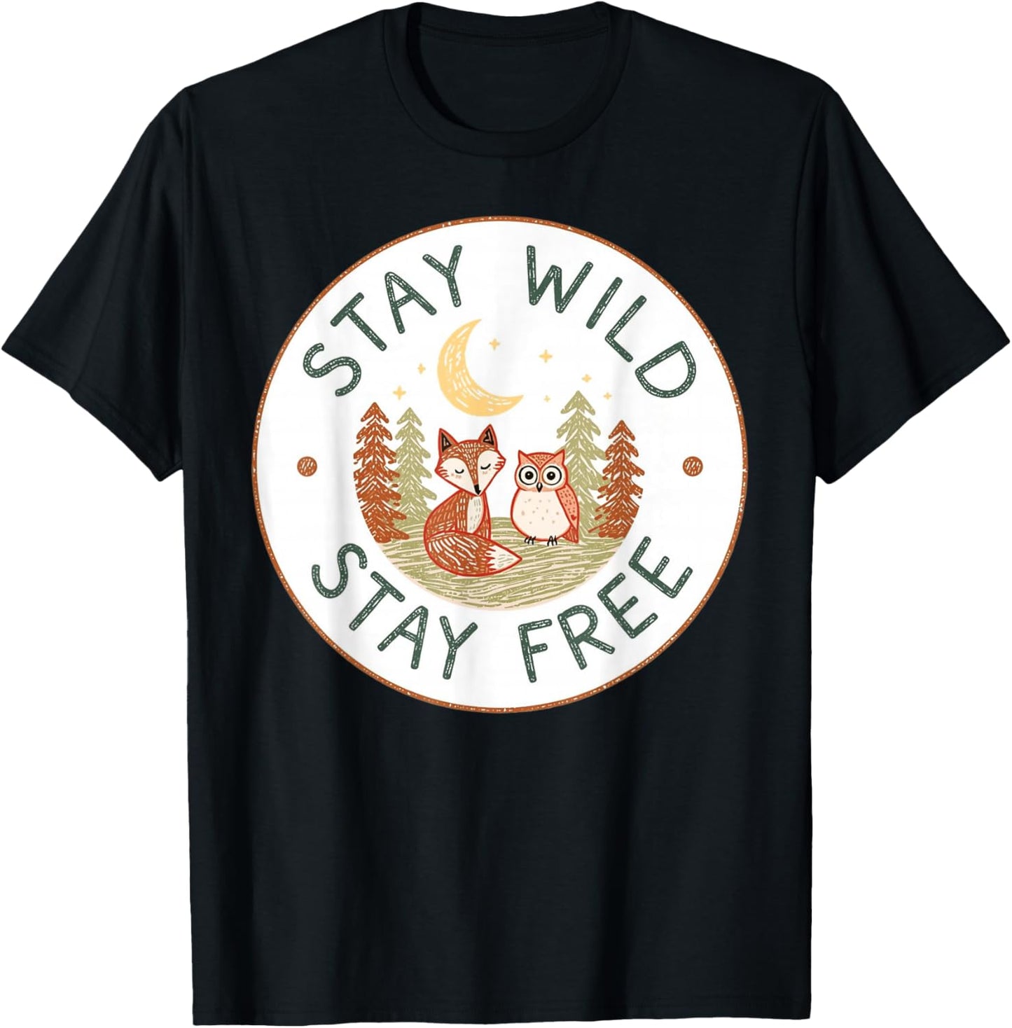 Stay Wild and Free Autumn Nature Wildlife Adventure T-Shirt - T-Shirt | Black