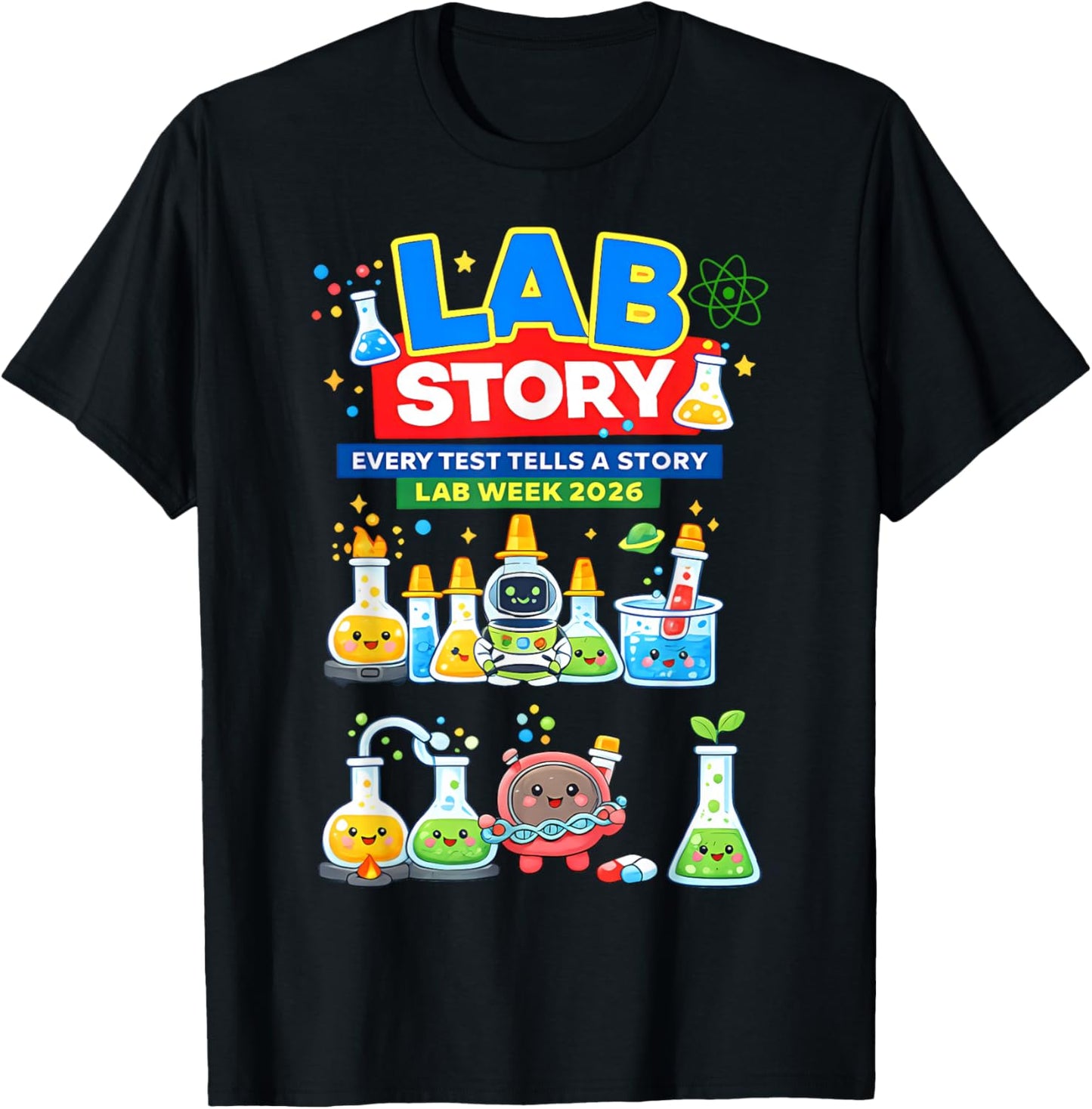 Lab Story Lab Week 2026 Medical Laboratory Technician Team T-Shirt - T-Shirt | Black