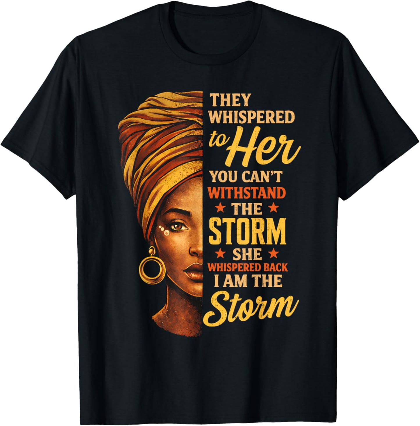 Storm Black History Month Melanin African Women Ladies Queen T-Shirt - T-Shirt | Black