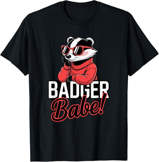 Badger Babe! Feminine Sunglasses, Fun Animal Graphic T-Shirt - T-Shirt | Black