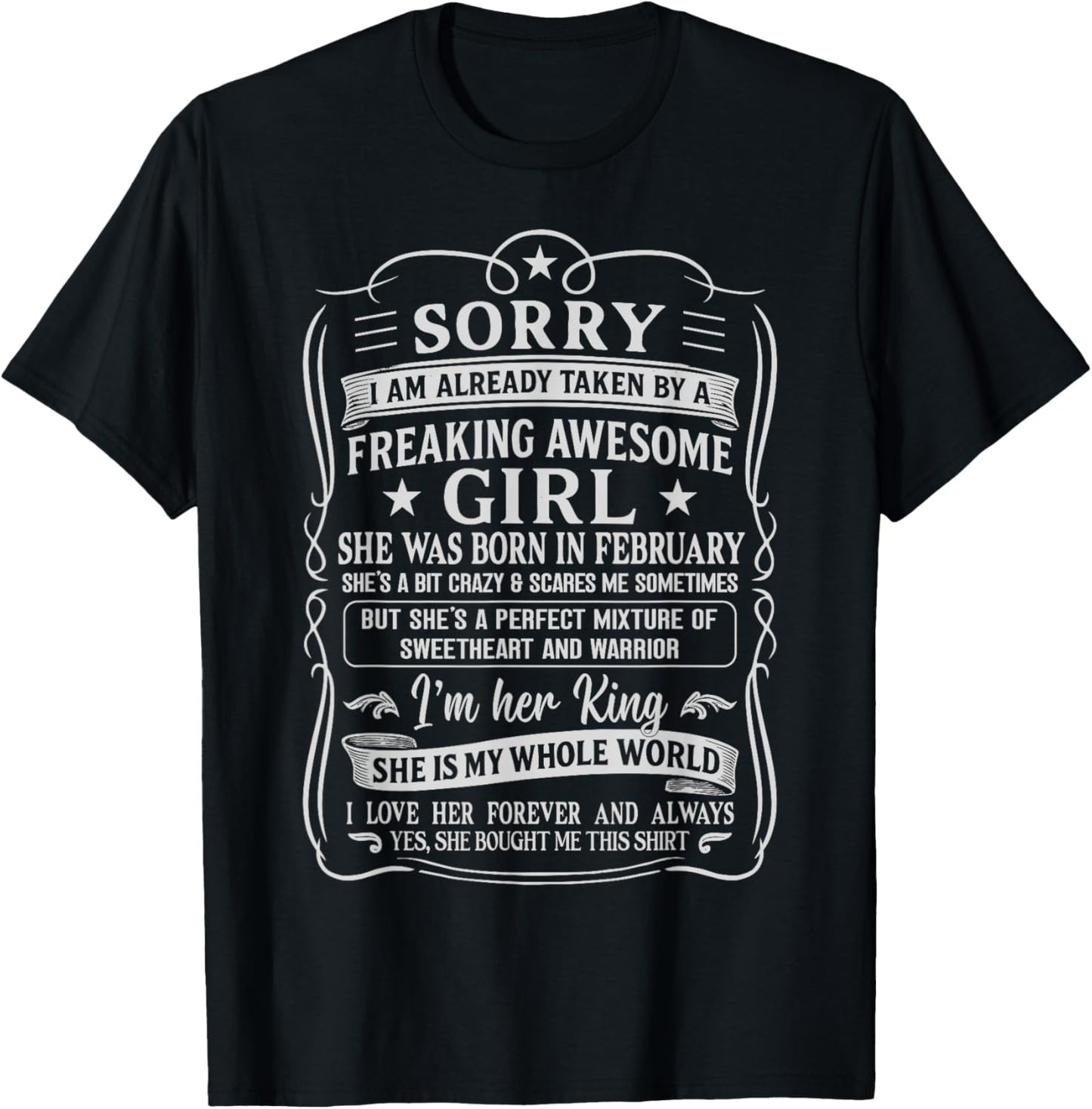 I Am Already Taken by Freaking Awesome Girl Born in February T-Shirt - T-Shirt | Black