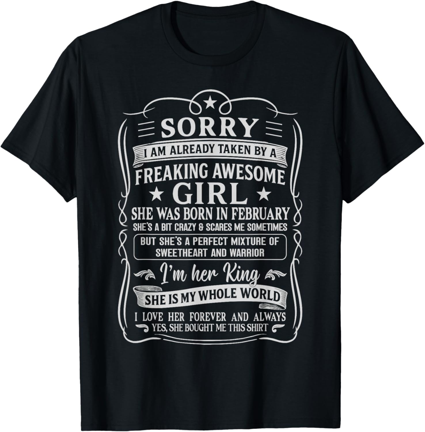 I Am Already Taken by Freaking Awesome Girl Born in February T-Shirt - T-Shirt | Black