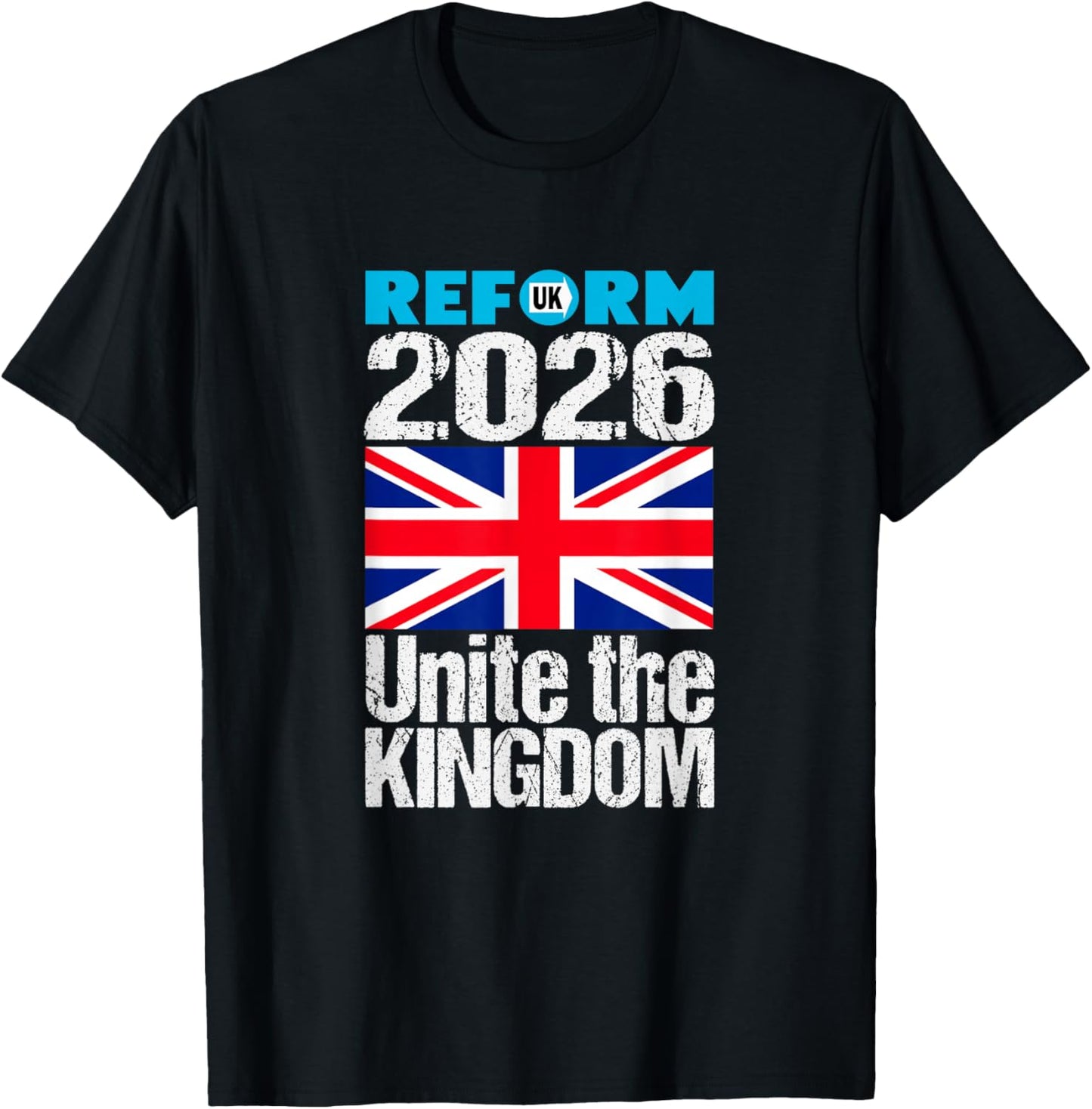 Unite The Kingdom 2026 Reform UK - Patriotic for Britain T-Shirt - T-Shirt | Black