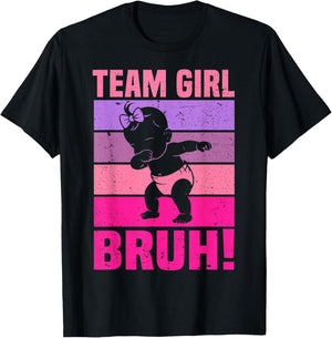 Family Team Girl Bruh Gender Reveal Party Announcement T-Shirt - T-Shirt | Black