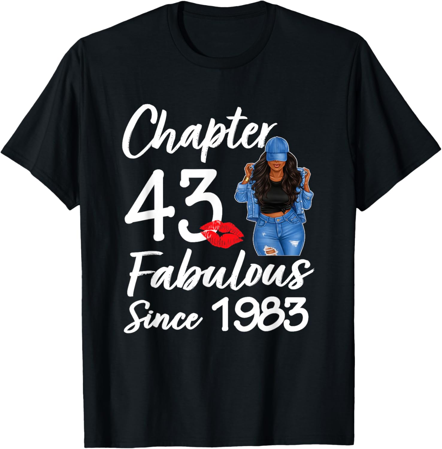 Chapter 43 Fabulous Since 1983 43rd Birthday Black Women T-Shirt - T-Shirt | Black