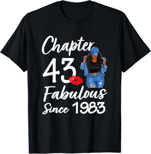 Chapter 43 Fabulous Since 1983 43rd Birthday Black Women T-Shirt - T-Shirt | Black