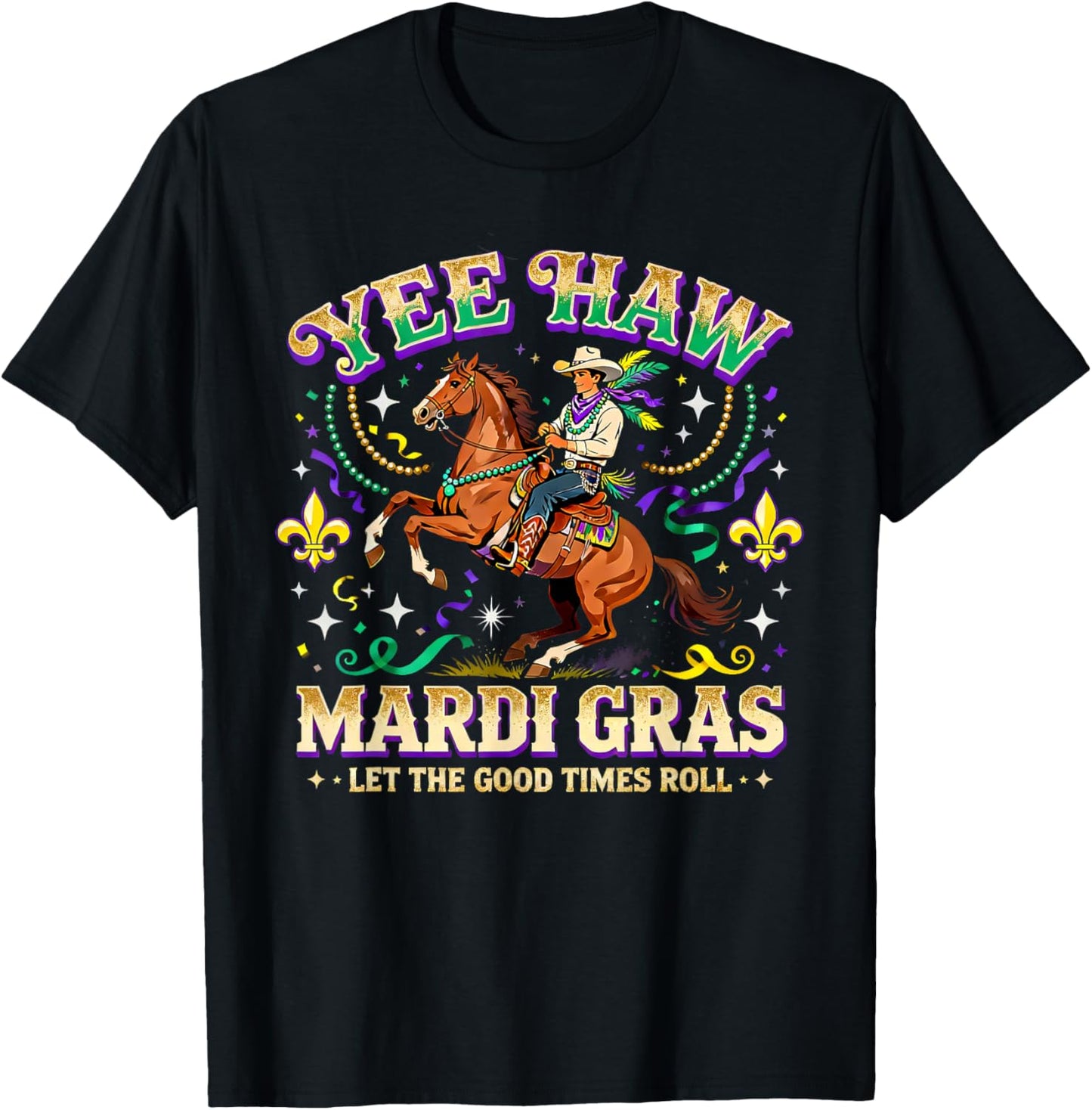 Yee Haw Mardi Gras Cowboy Horse Carnival Design T-Shirt - T-Shirt | Black